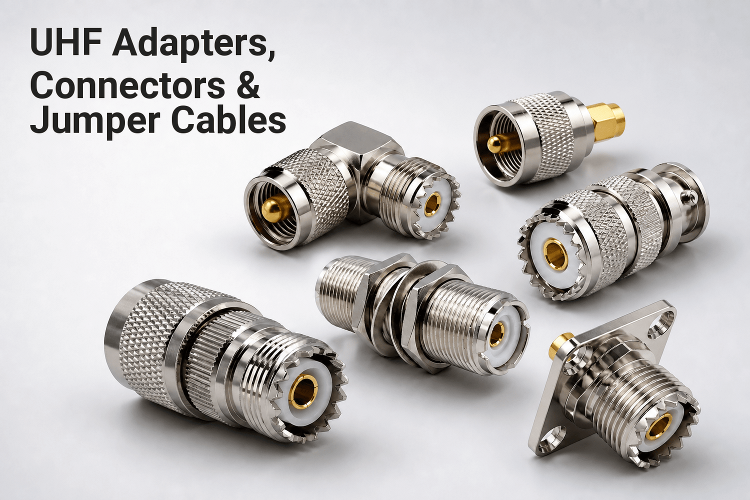 UHF Adapters, Connectors & Jumper Cables